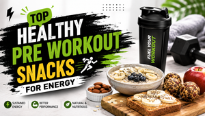 Top Healthy Pre Workout Snacks for Energy