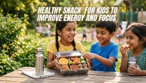 Healthy Snack Ideas for Kids to Improve Energy and Focus Immune
